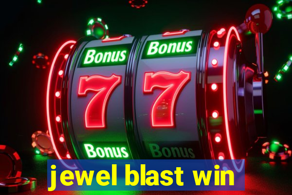 jewel blast win